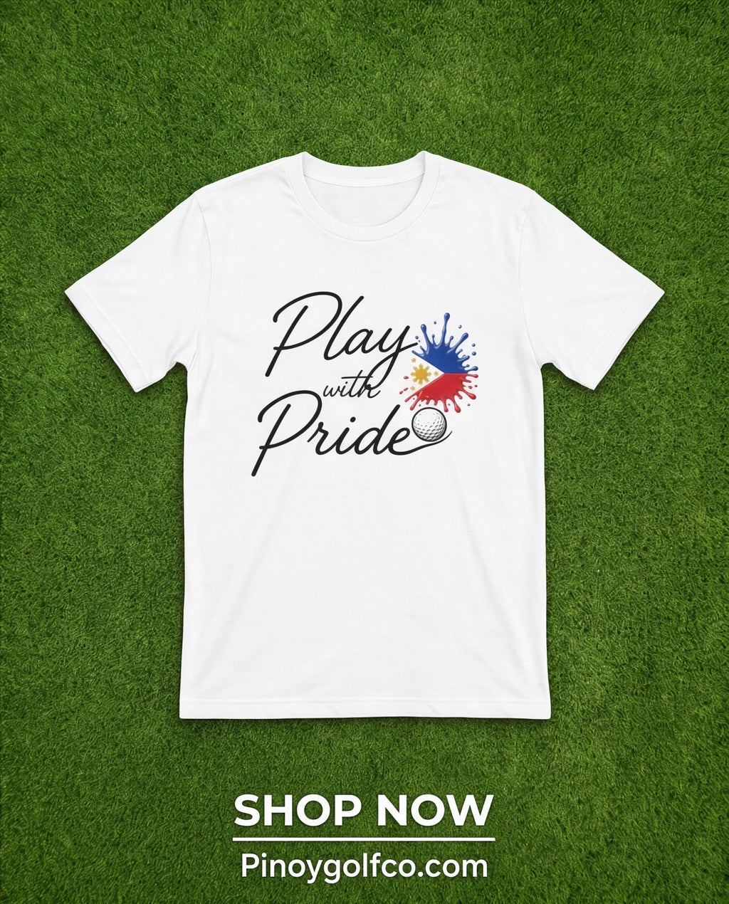 Pinoy Golf Co. — Play with Pride Tee