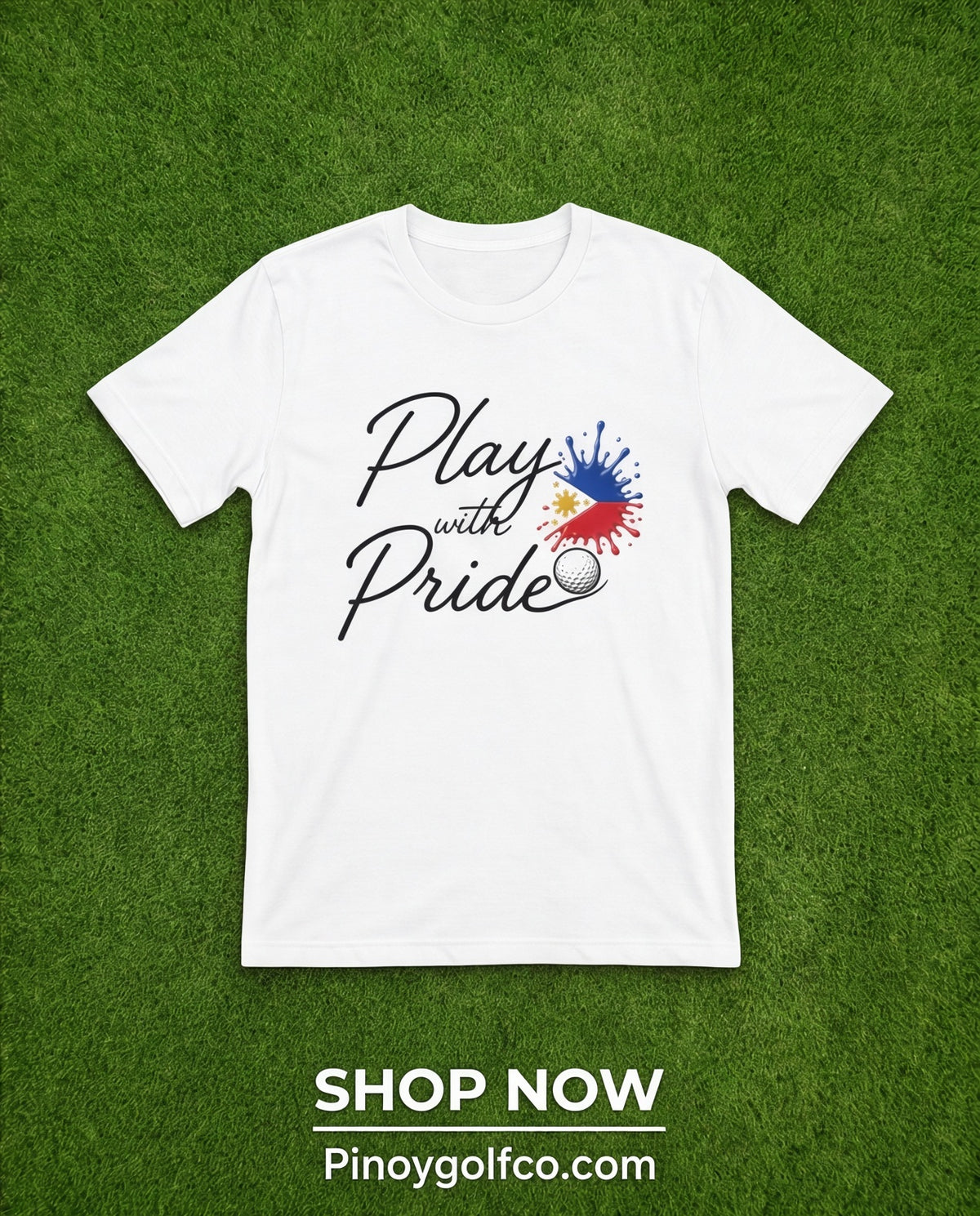 Pinoy Golf Co. — Play with Pride Tee